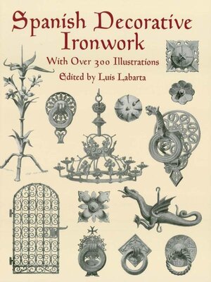 cover image of Spanish Decorative Ironwork